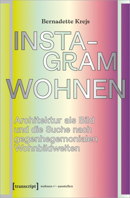 Buchcover Instagram Wohnen,  ©transcript Verlag 